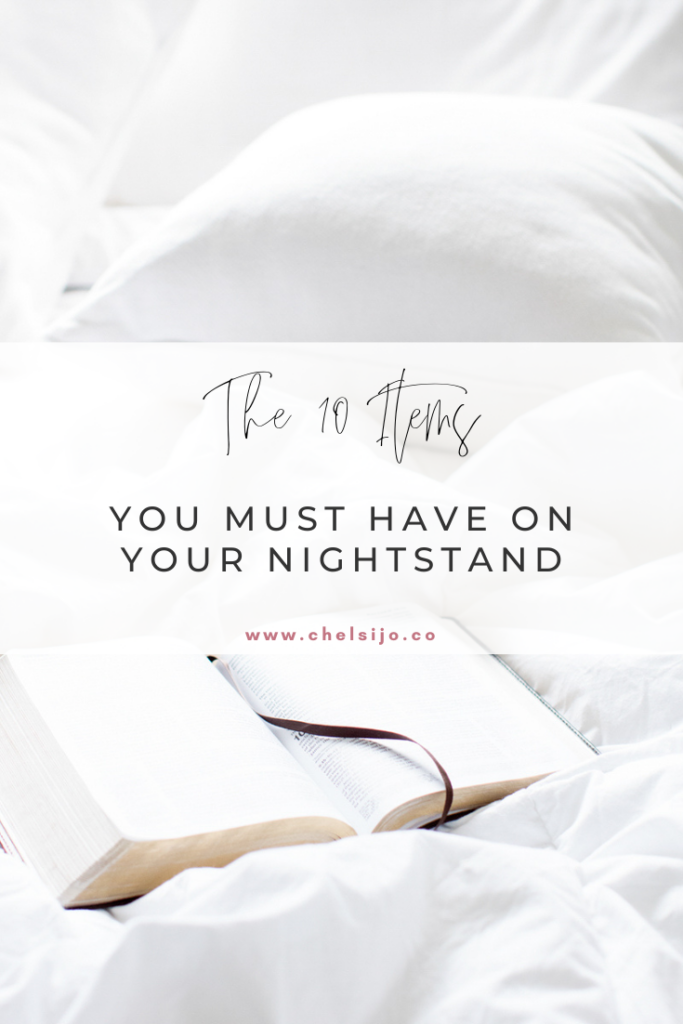 the 10 items you must have on your nightstand 