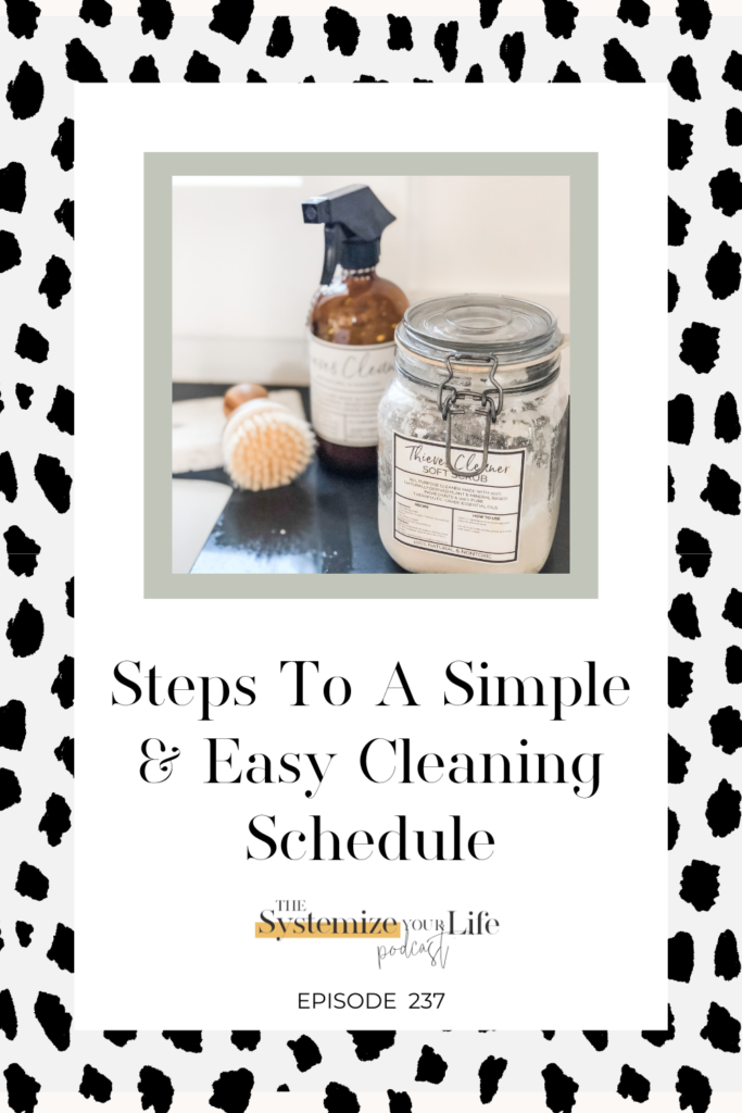 Steps to a Simple and Easy Cleaning Schedule 