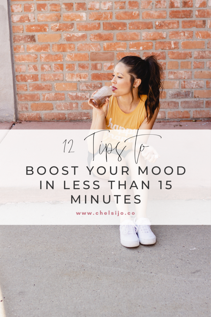 12 tips to boost your mood in less than 15 minutes 