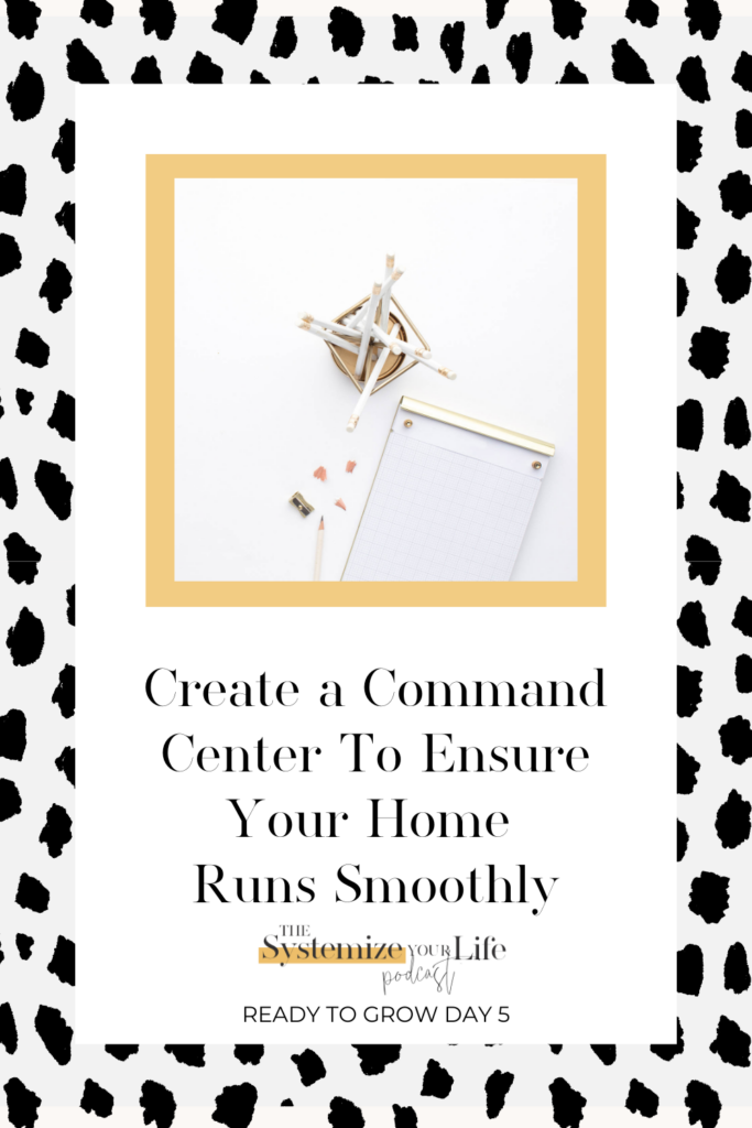 create a command center to ensure your home runs smoothly 
