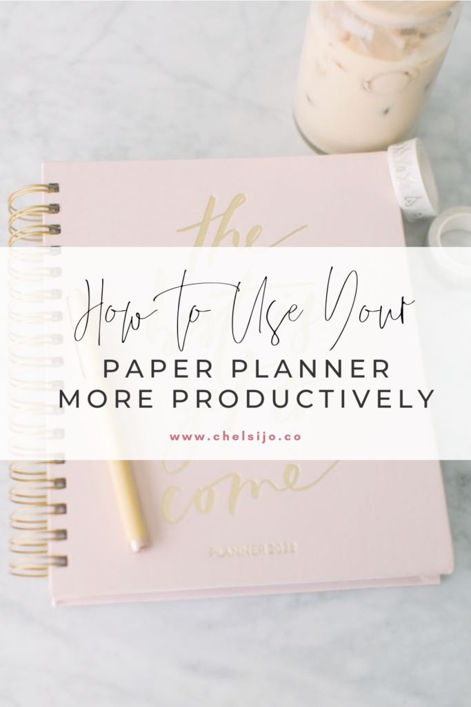 how to use your paper planner more productively 