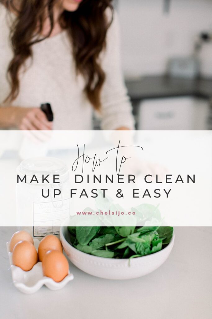 How to make dinner clean up fast and easy