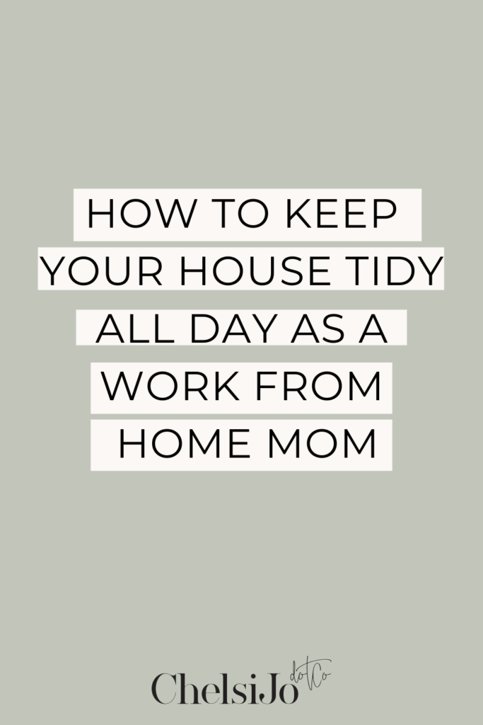 how to keep your home tidy 