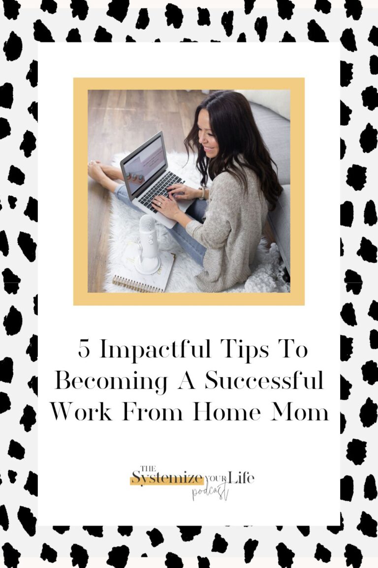 5 Steps to Becoming a Successful Work-from-Home Mom - chelsijo.co