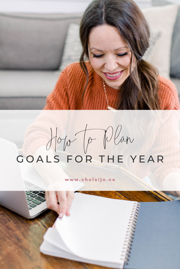 How to plan goals for the year with Chelsi Jo