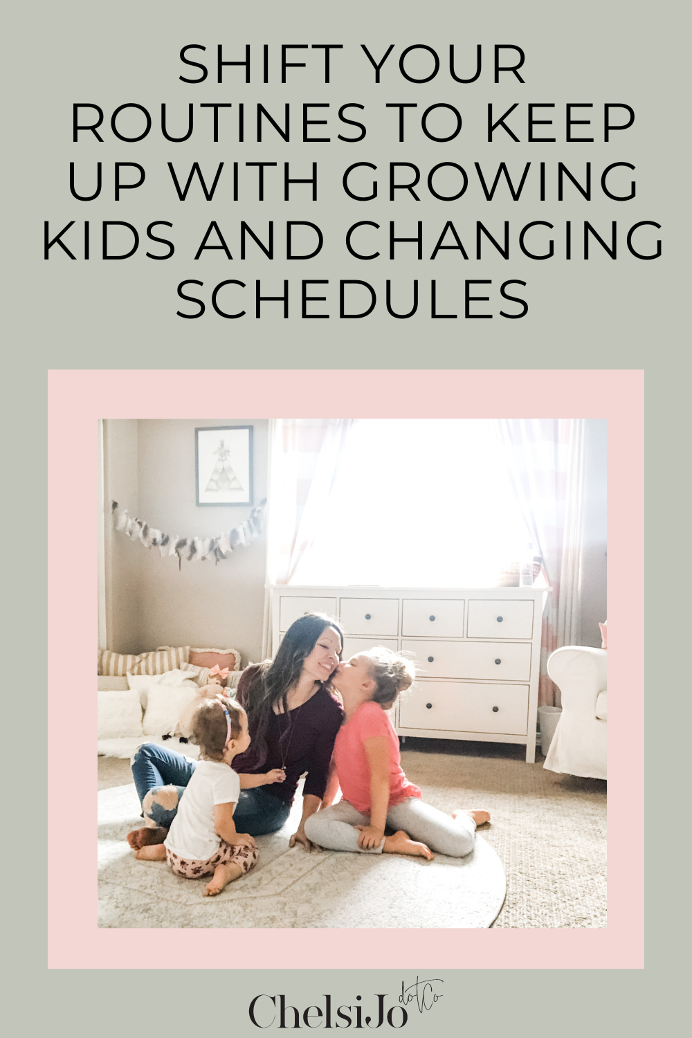 Three Ways to Shift Your Routines to Keep up with Growing Kids