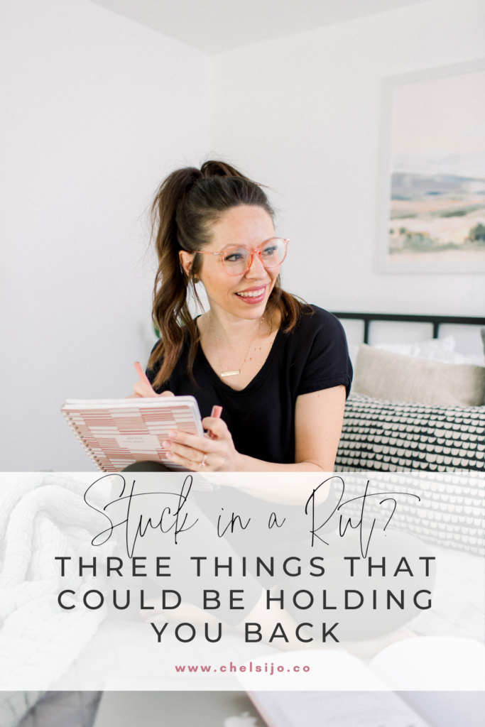 stuck-in-a-rut-three-things-holding-you-back