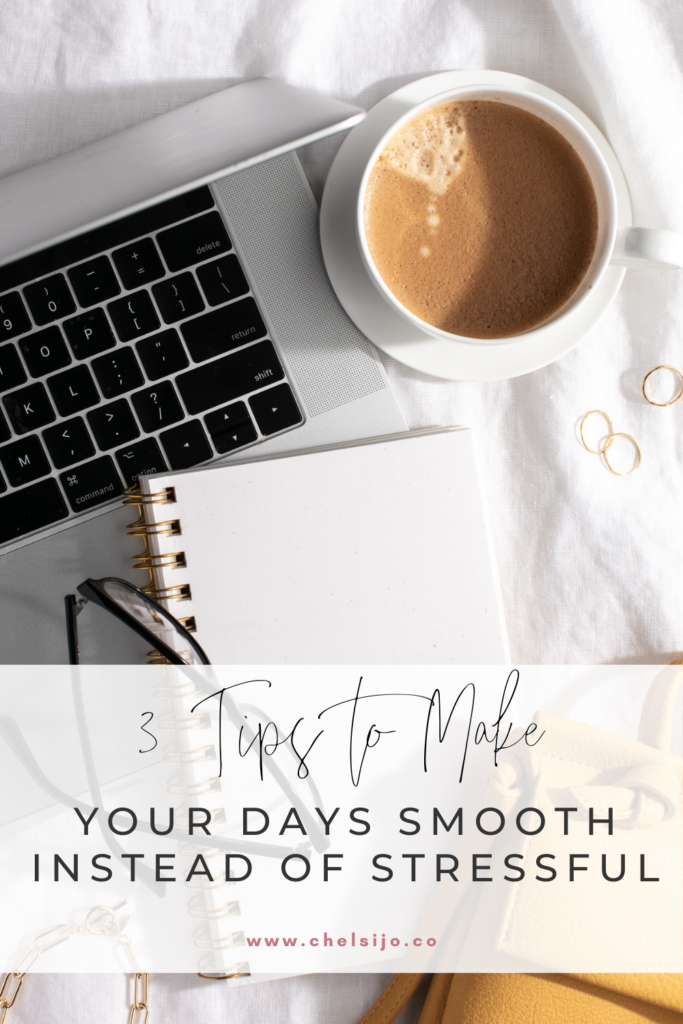 stressful-days-three-tips-to-make-your-days-smooth