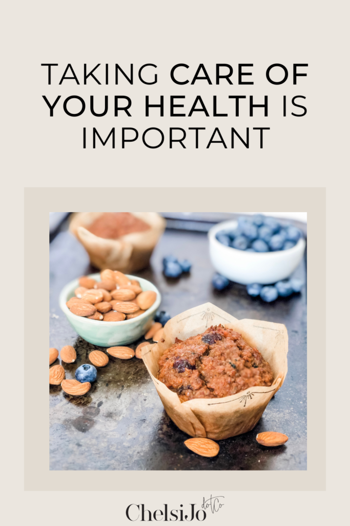 muffins, blueberries, and almonds sit on a baking sheet, text reads taking care of your health is important