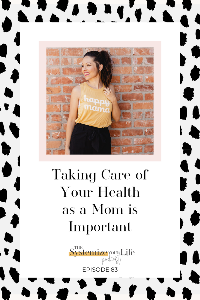 Chesli Jo leans against a brick wall in a yellow tank top that reads "happy mama", text reads taking care of your health as a mom is important