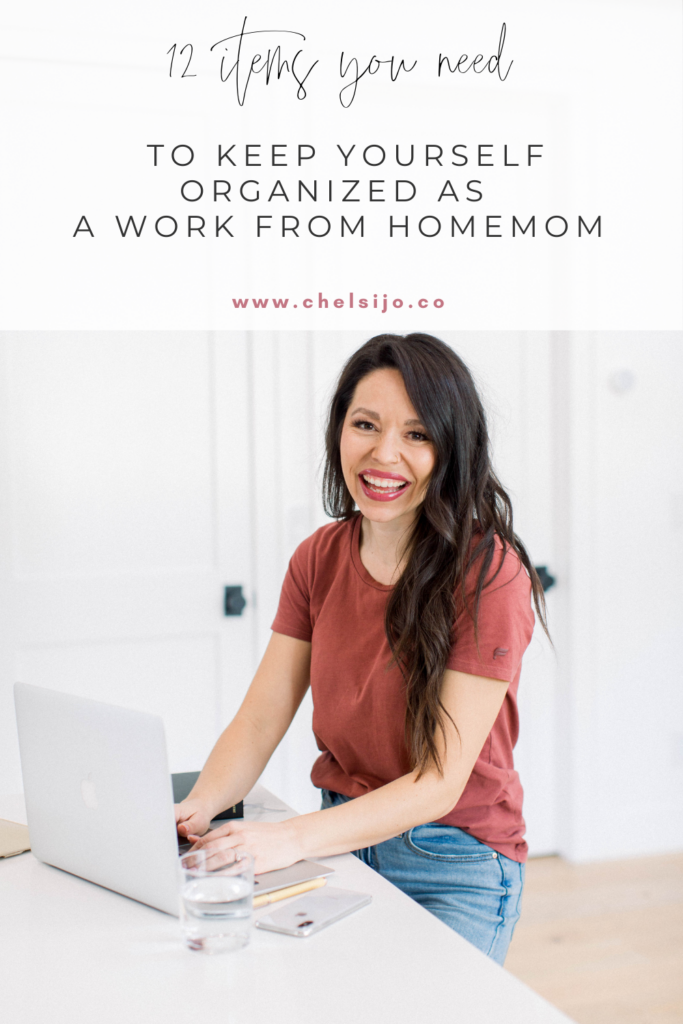 12-things-you-need-to-keep-you-organized-as-a-work-from-home-mom-chelsijo.co