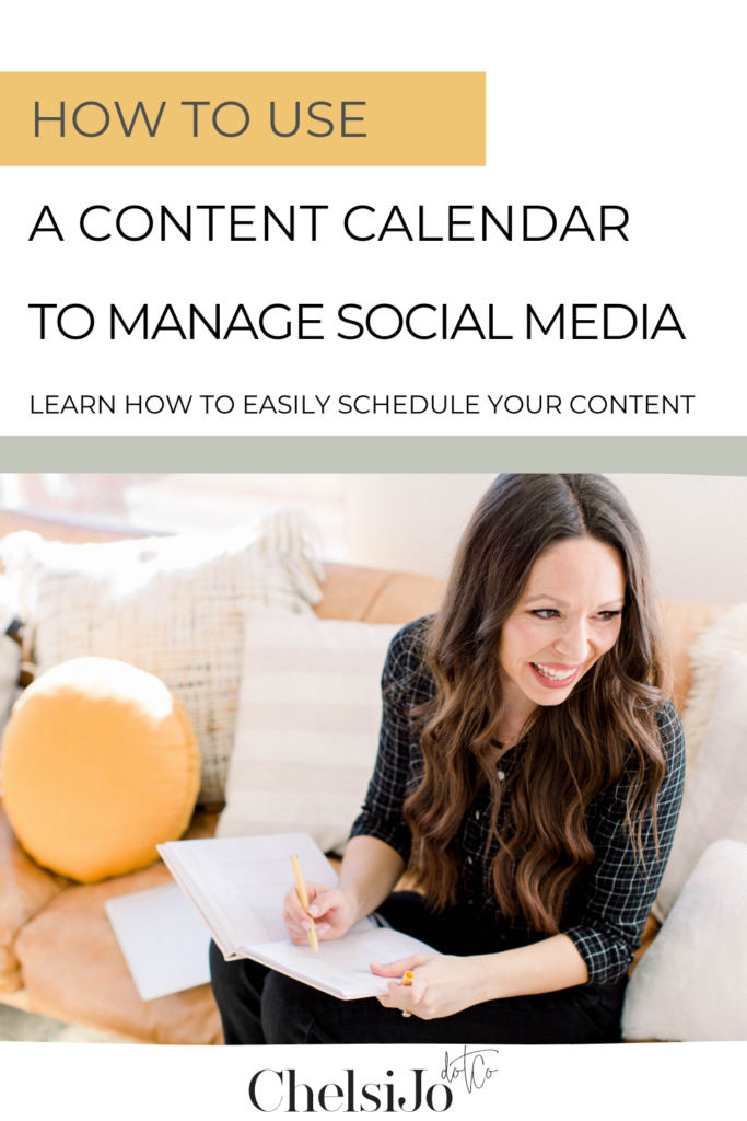 How-To-Use-A-Content-Calendar-To-Manage-Social-Media-Chelsijo.co