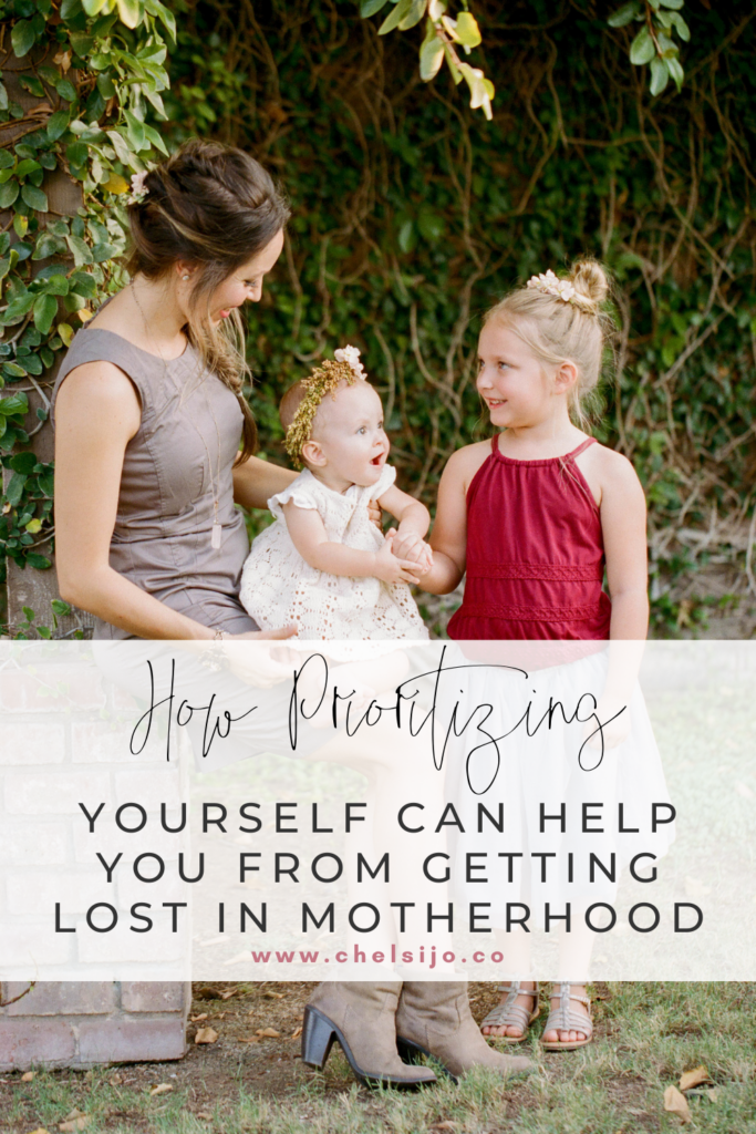 prioritizing yourself in motherhood - chelsijo.co