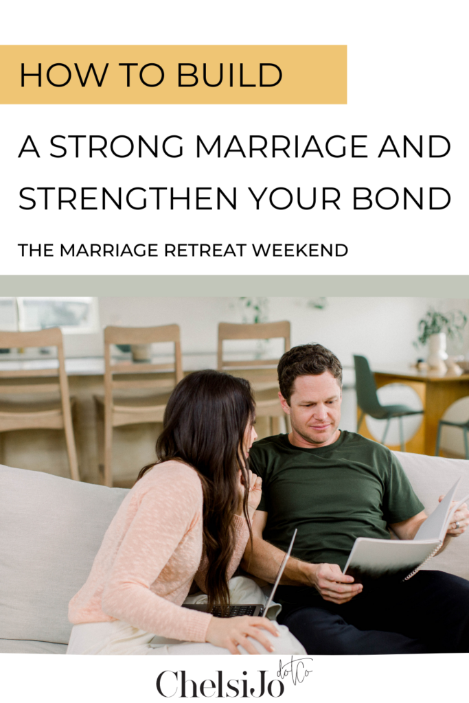 how to build a strong marriage and strengthen your bond chelsijo