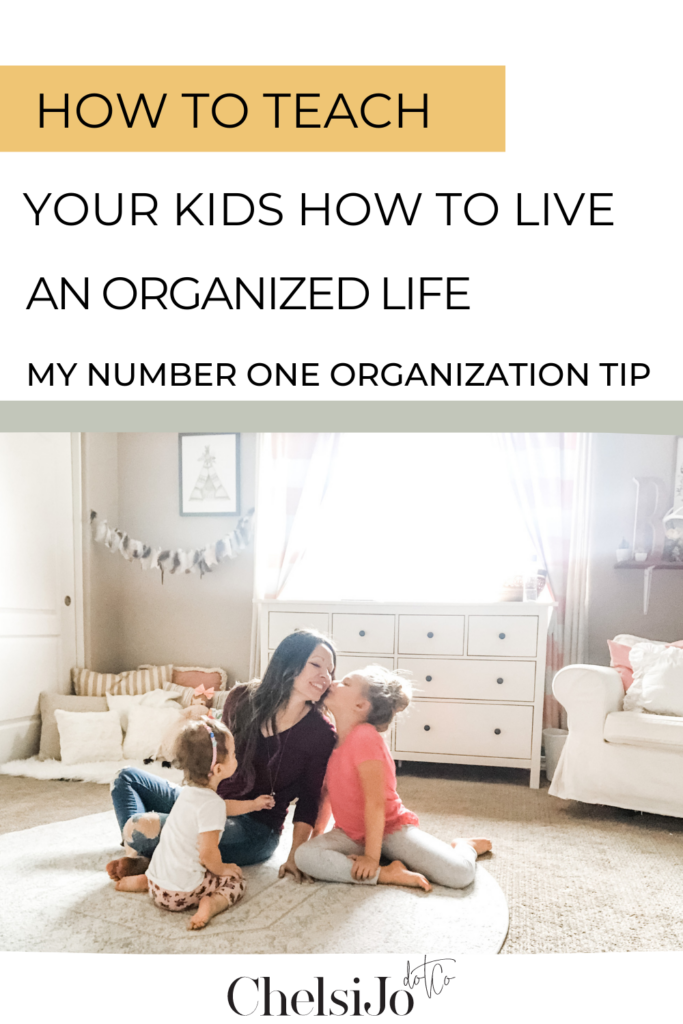 teach your kids organization chelsijo.co