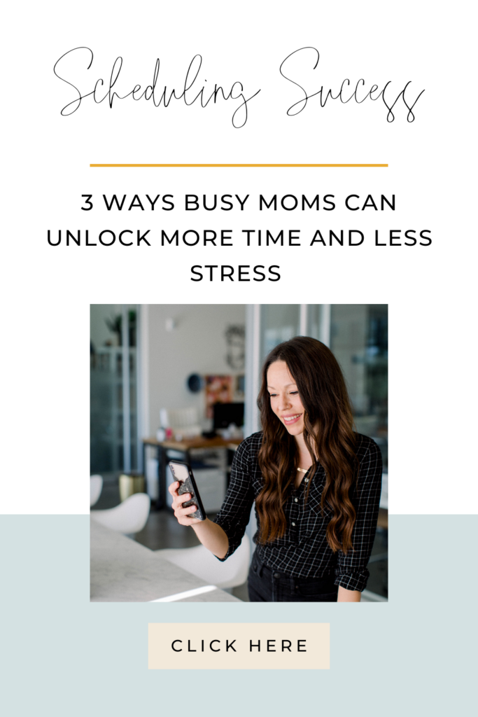 Scheduling Success: 3 Ways Busy Moms Can Unlock More Time and Less Stress | Chelsijo