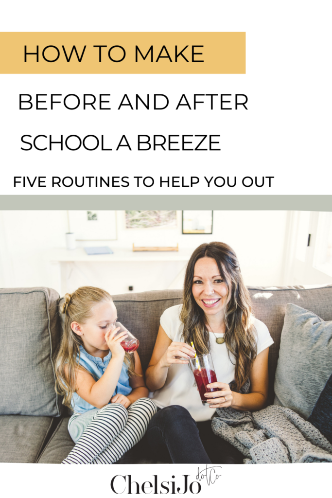 Before and after school routine chelsijo.co
