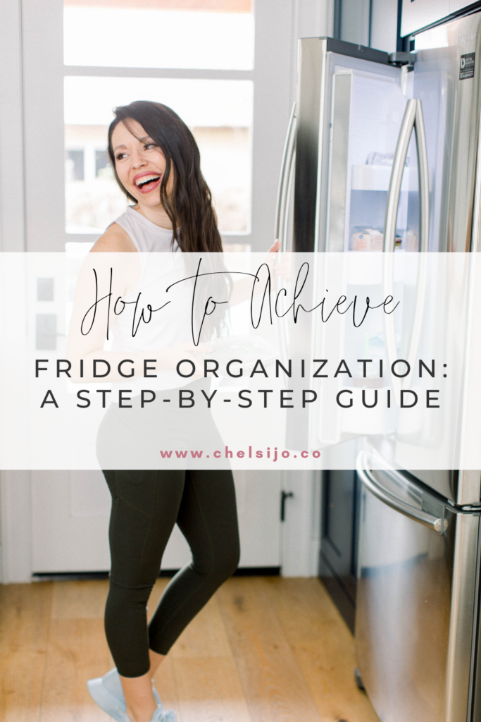 How-To-Achieve-Fridge-Organization-A-Step-by-Step-Guide-chelsijo
