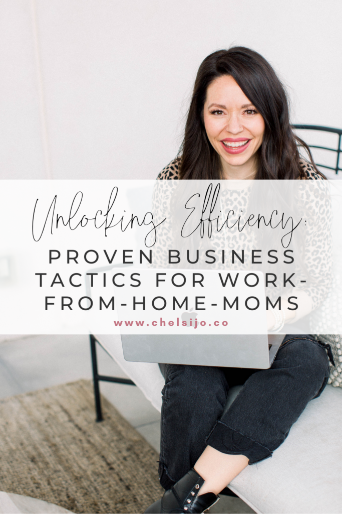 Unlocking-efficiency-proven-business-tactics-for-work-from-home-moms