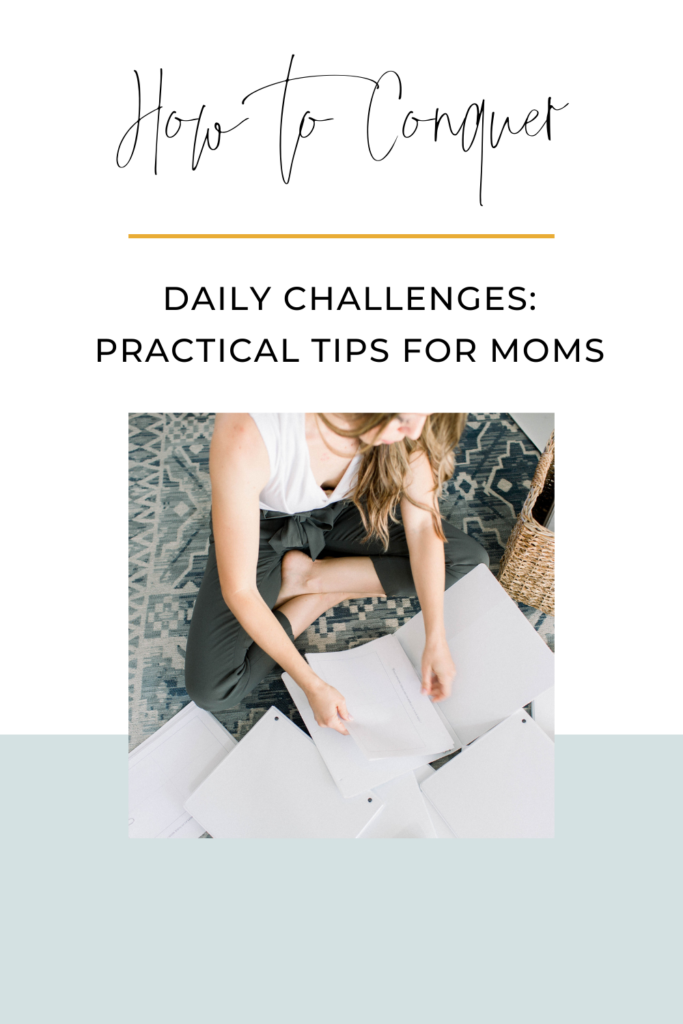 How-To-Conquer-Daily-Challenges-Practical-Tips-for-Mompreneurs
