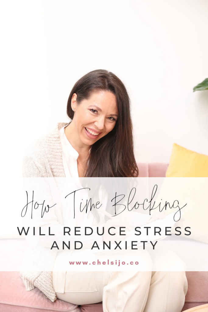 time blocking to reduce stress and anxiety