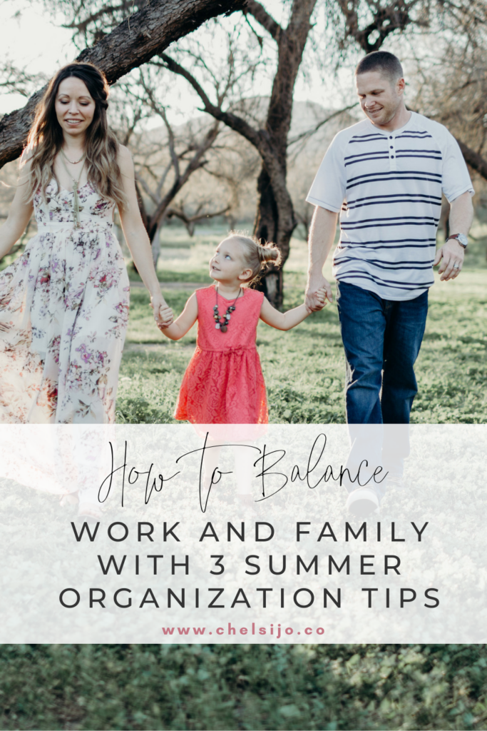 3-Tips-To-Balance-Home-and-Business-This-Summer-When-Kids-Are-Out-Of-School-Chelsijo

