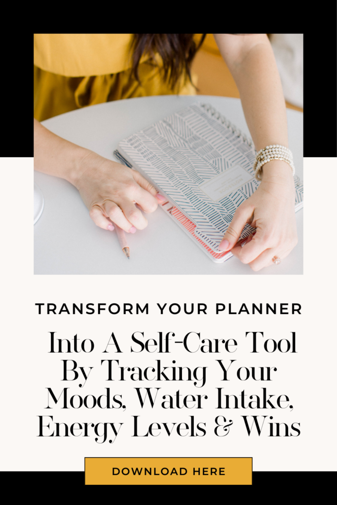 Transform your Planner into a self-care tool by tracking your moods, water intake, energy levels & wins