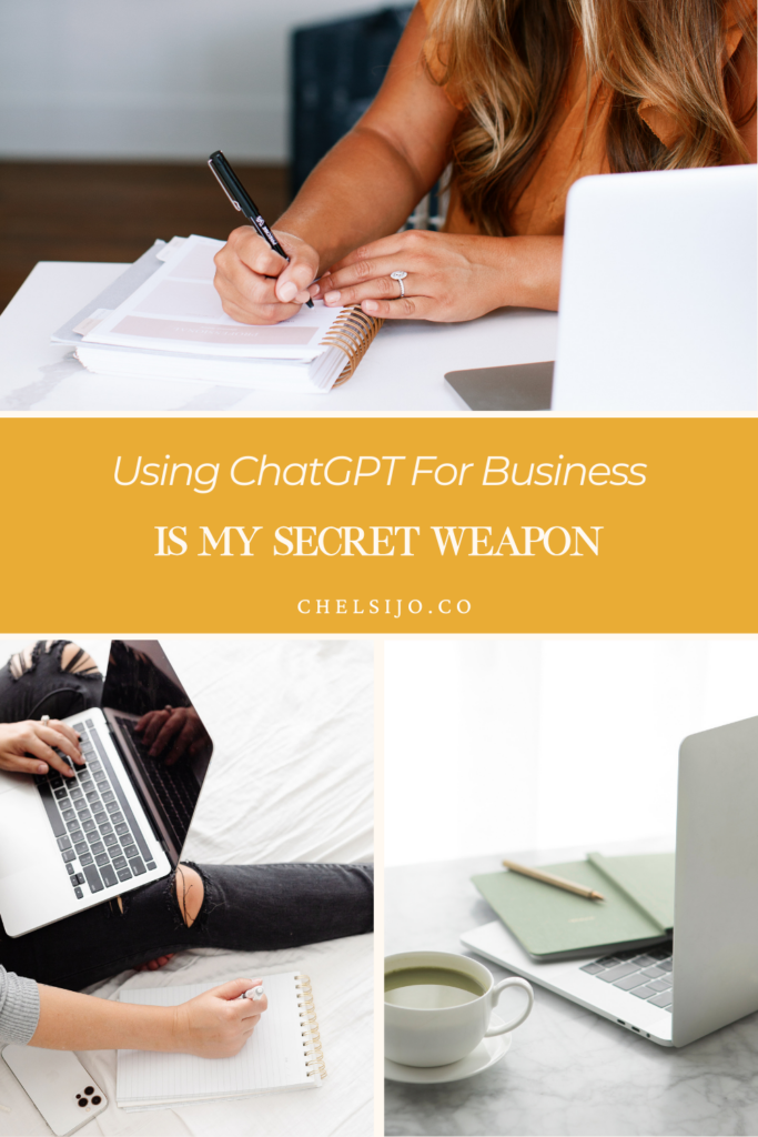 Using ChatGPT for business is my secret weapon