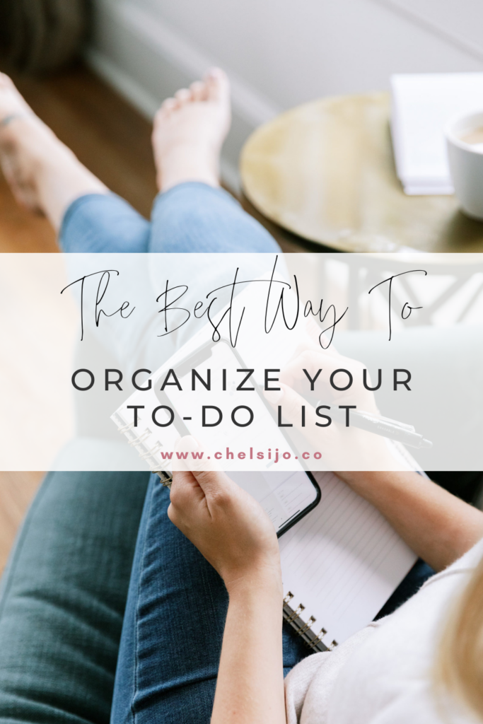 An image with a woman writing a to-do list with text that says "the best way to organize your to-do list".