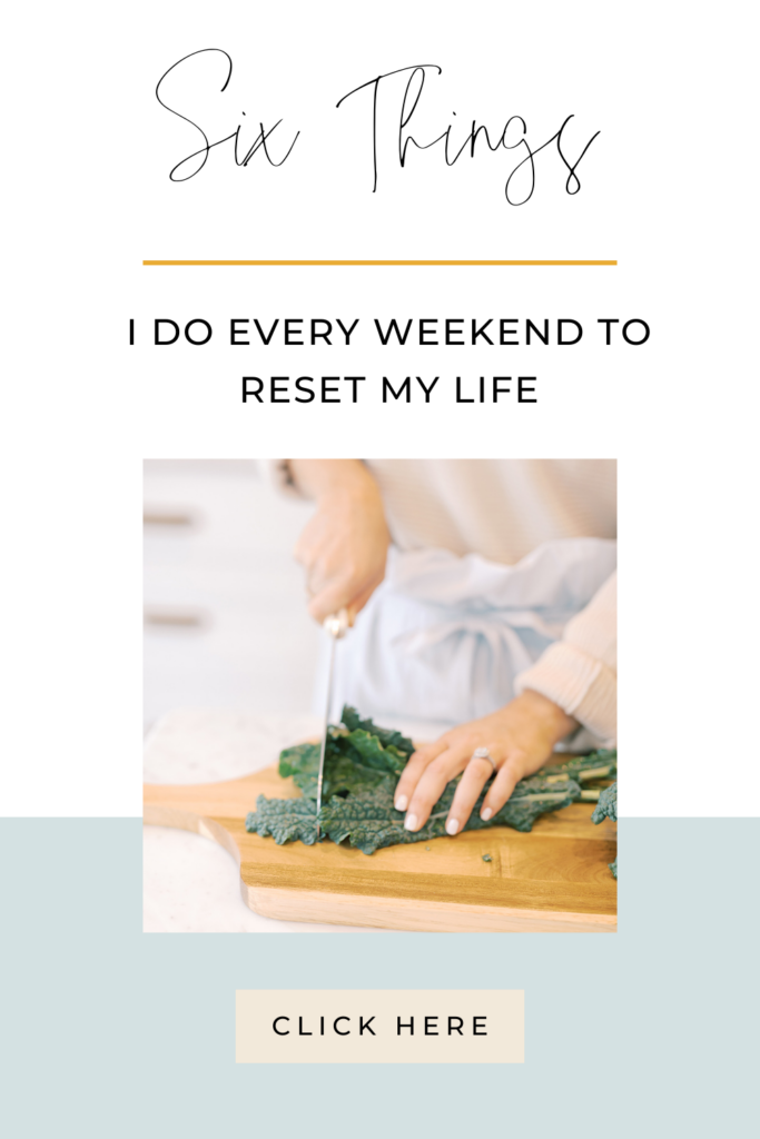 Six-Things-I-Do-Every-Weekend-To-Reset-My-Life-chelsijo