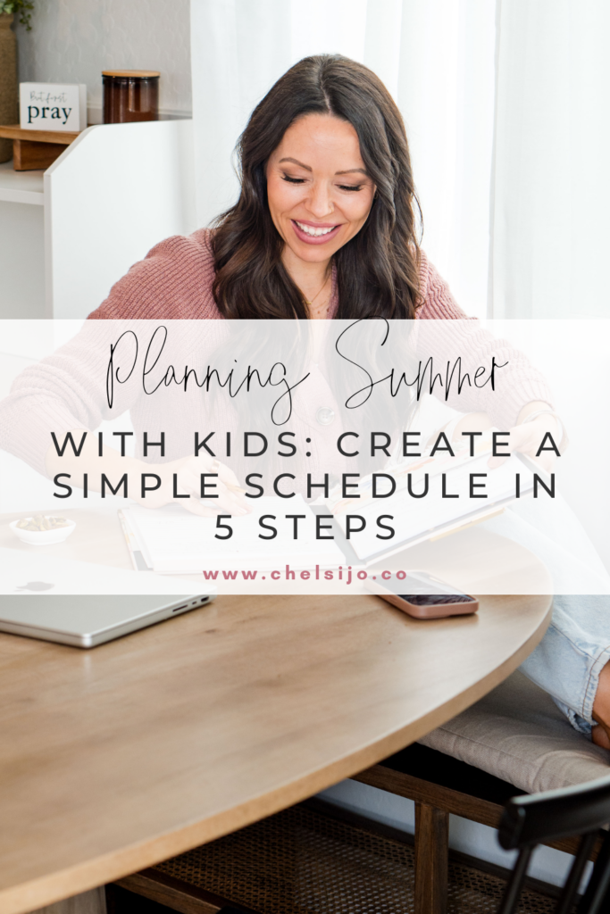 Planning Summer with Kids: Create a Simple Schedule in 5 Steps